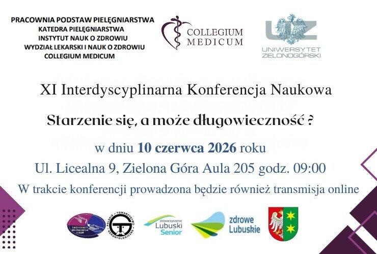 XI Interdyscyplinarna Konferencja Naukowa „Starzenie się – a może długowieczność?"