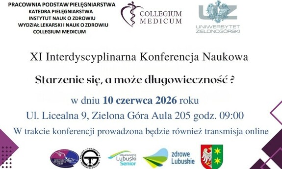 XI Interdyscyplinarna Konferencja Naukowa „Starzenie się – a może długowieczność?"